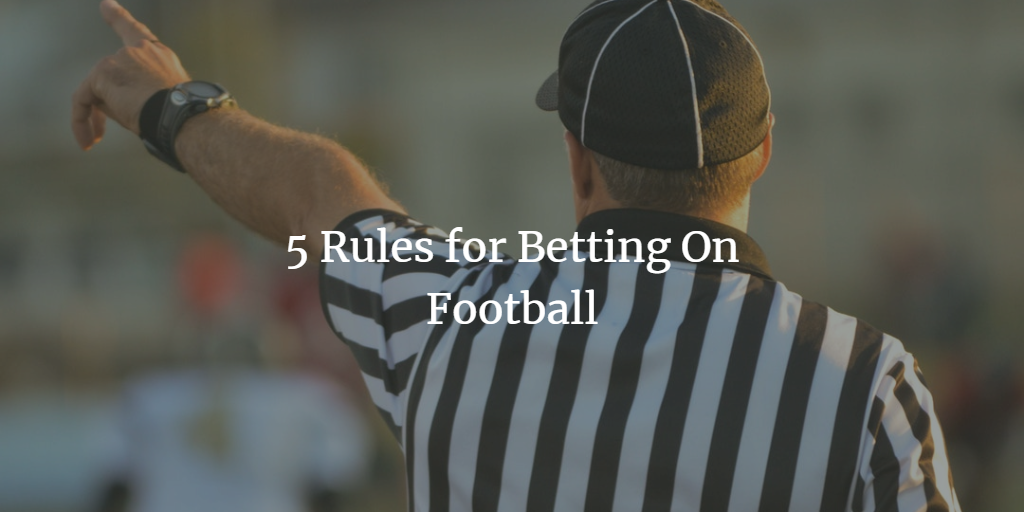 football betting rules